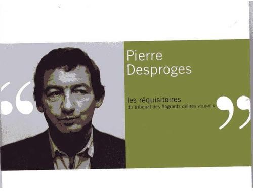 Les Réquisitoires du tribunal des flagrants délires, Volume 6