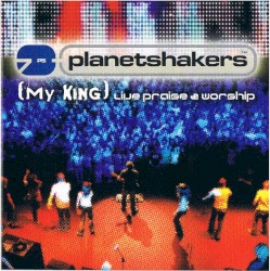 My King - Live Praise & Worship
