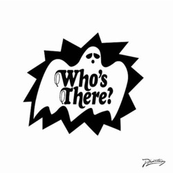 Who's There? Remixes