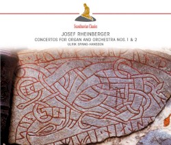 Concertos for Organ and Orchestra nos. 1 & 2