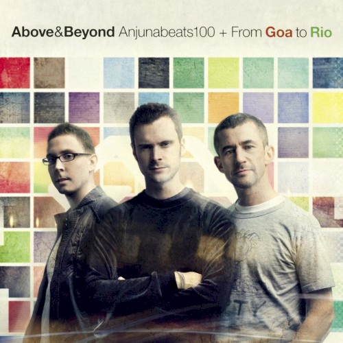 Anjunabeats100 + From Gao to Rio
