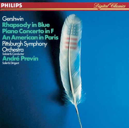 Rhapsody in Blue / An American in Paris / Piano Concerto in F
