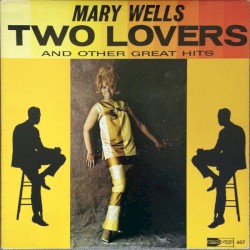 Two Lovers and Other Great Hits