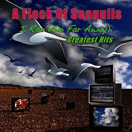 I Ran (So Far Away): Greatest Hits
