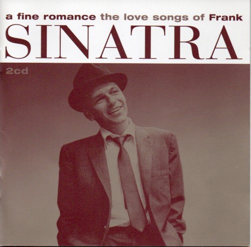 A Fine Romance: The Love Songs of Frank
