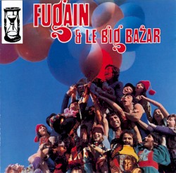 Michel Fugain & Le Big Bazar