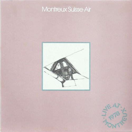 Montreux Suisse Air (live at Montreux 1978)