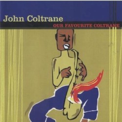 Our Favorite Coltrane