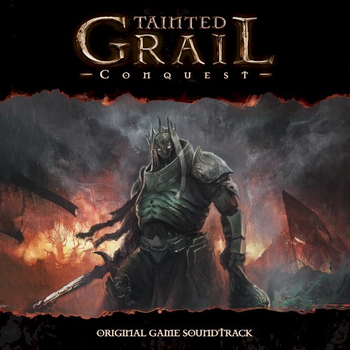 Tainted Grail: Conquest — Original Soundtrack