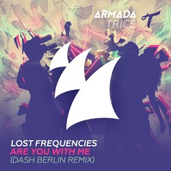 Are You With Me - Dash Berlin Remix