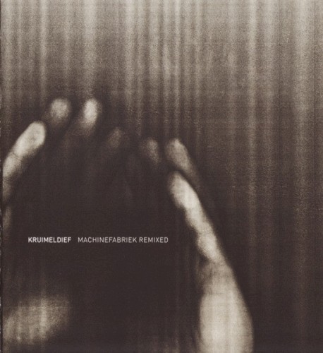 Kruimeldief Extras (Machinefabriek Remixed)
