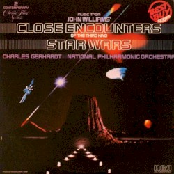 Music From John Williams' Close Encounters of the Third Kind / Star Wars