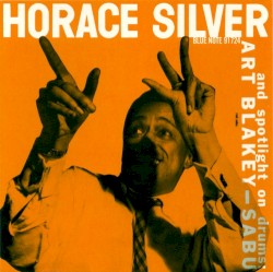 Horace Silver Trio / Art Blakey - Sabu
