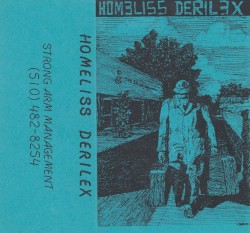 Homeless Derelix