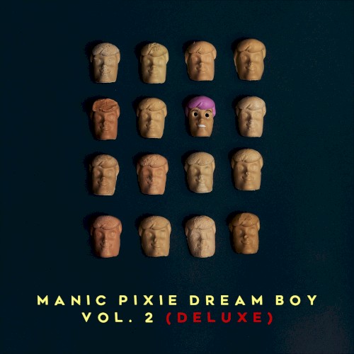Manic Pixie Dream Boy, Vol. 2 (Deluxe)