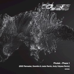 Phaze 1 (2022 Remixes & Remaster)