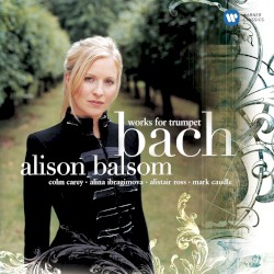Bach: Works for Trumpet