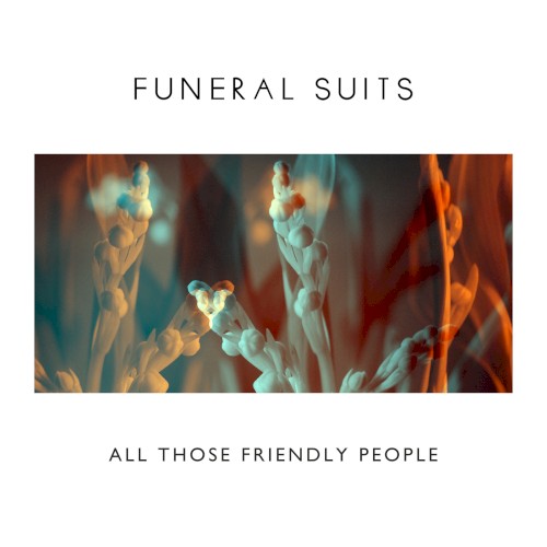 All Those Friendly People - The Remixes