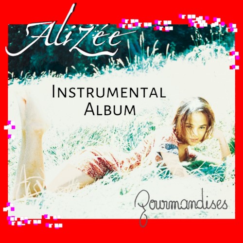 Gourmandises (instrumental version)