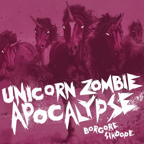 Unicorn Zombie Apocalypse (mix edit)
