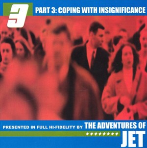 Part 3: Coping With Insignificance (Remastered)