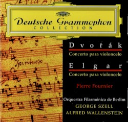 Dvořák: Concerto for violoncello / Elgar: Concerto for violoncello