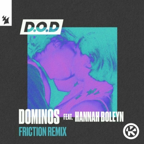Dominos (Friction Remix)