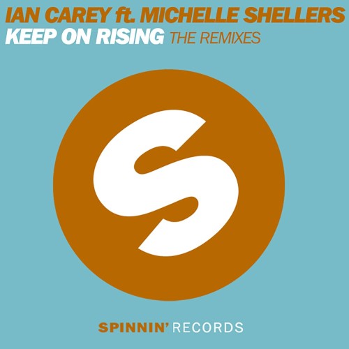 Keep on Rising (The Remixes)