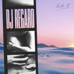 Ride It (Regard remix)