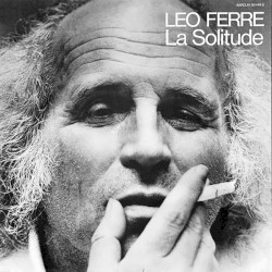 Léo chante Ferré, Volume XII: Léo chante la solitude