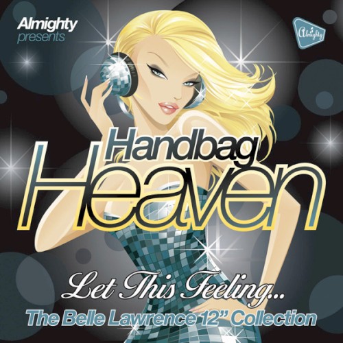 Handbag Heaven: Boulevard of Broken Dreams (The Ultimate Belle Lawrence Collection)