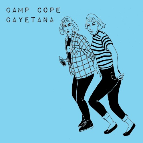 Camp Cope / Cayetana Split