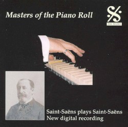 Early Recordings (Camille Saint-Saëns et al.)