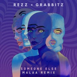 Someone Else (Malaa extended remix)