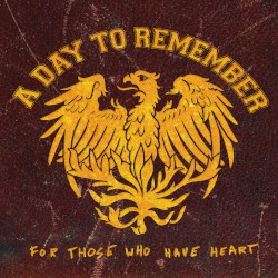 For Those Who Have Heart (Deluxe Edition)