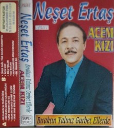 Acem Kızı / Bıraktın Yalınız Gurbet Ellerde