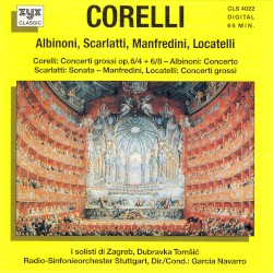 Corelli / Albinoni / Scarlatti / Manfredini / Locatelli