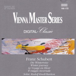 Die Winterreise = Winter Journey = Le Voyage En Hiver = Il Viaggio Invernale