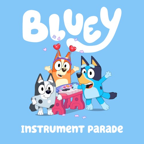 Bluey Theme Tune (Instrument Parade)