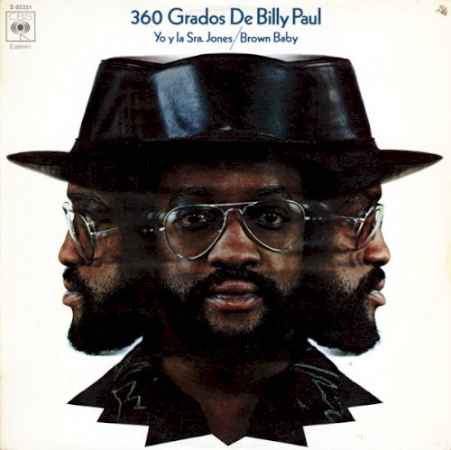 360 Grados De Billy Paul = Yo Y La Sra. Jones / Brown Baby