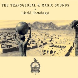 Transglobal and Magic Sounds