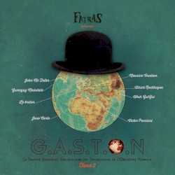 G.A.S.T.O.N (Tome 2)