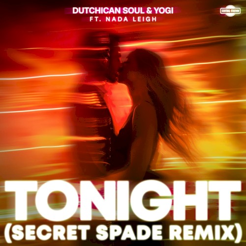 Tonight (Secret Spade extended remix)