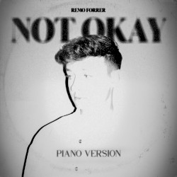 Not Okay (Piano Version)