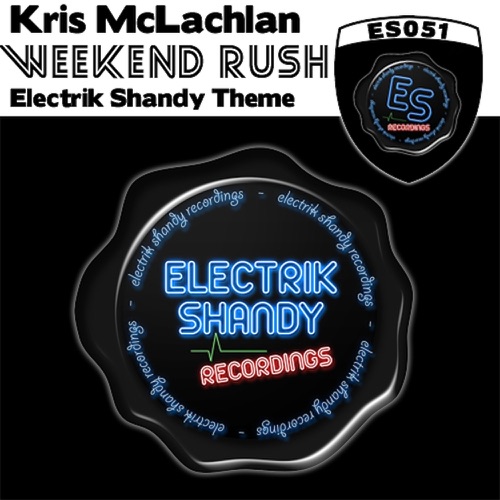 Weekend Rush (Electrik Shandy Theme) [Remixes]