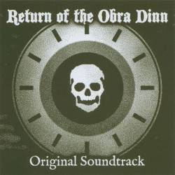 Return of the Obra Dinn: Original Soundtrack