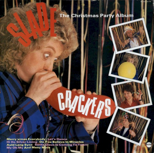 ”Crackers” The Slade Christmas Party Album