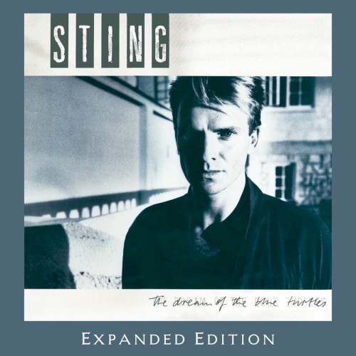 The Dream Of The Blue Turtles (Expanded Edition)