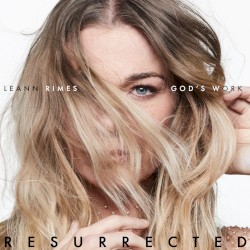 God’s Work (Resurrected)