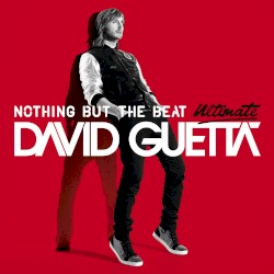 Nothing But the Beat Ultimate